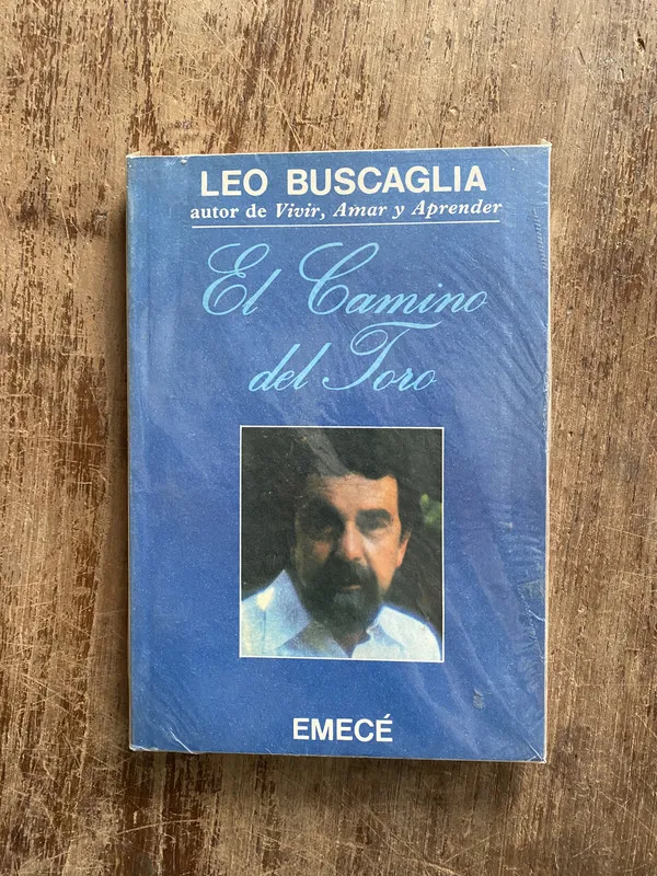 El Camino del Toro - Buscaglia Leo (4z3)