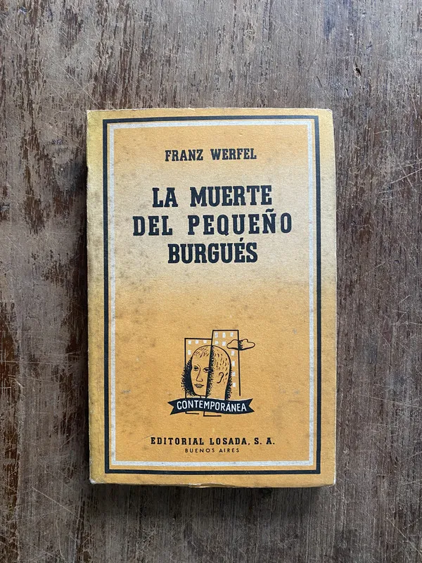 La muerte del pequeño burgues - Werfel Franz (4z3)
