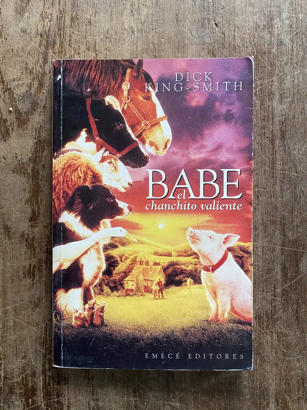 Babe el chanchito valiente - King-Smith Dick (4z3)