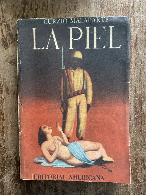 La piel - Malaparte Curzio (4z3)