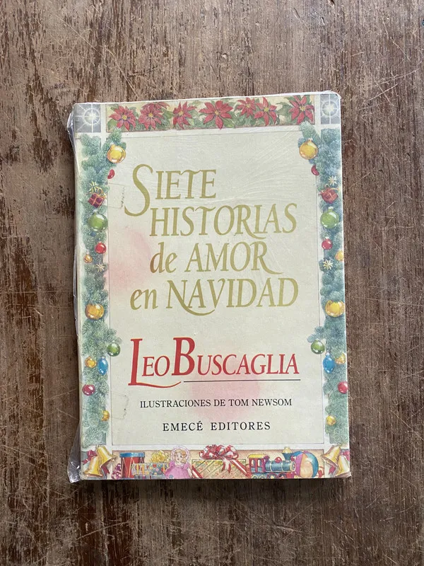 Siete historias de amor en Navidad - Buscaglia Leo (4z3)