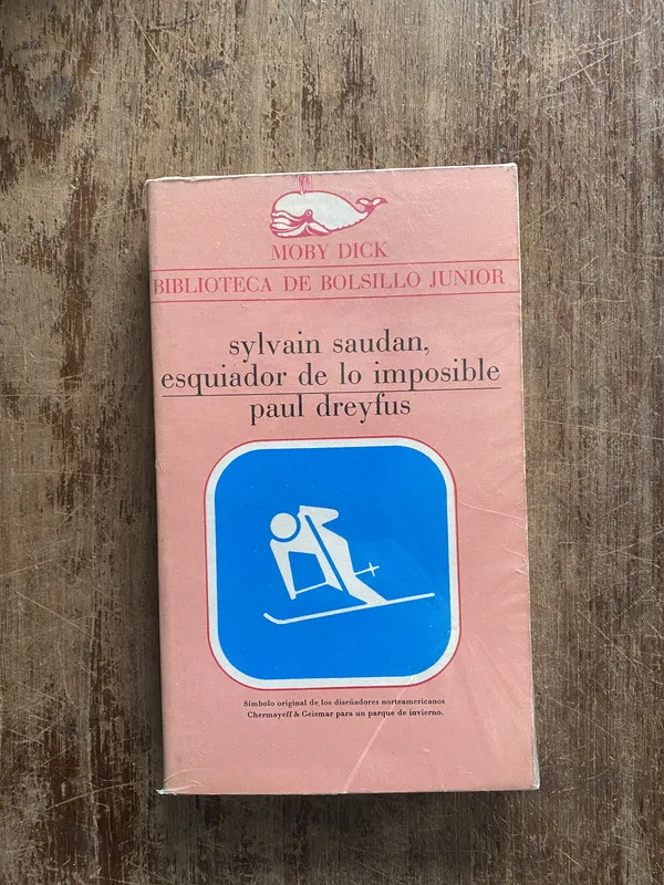 Tapa de Sylvain Saudan esquiador de lo imposible - Dreyfus (4z2)
