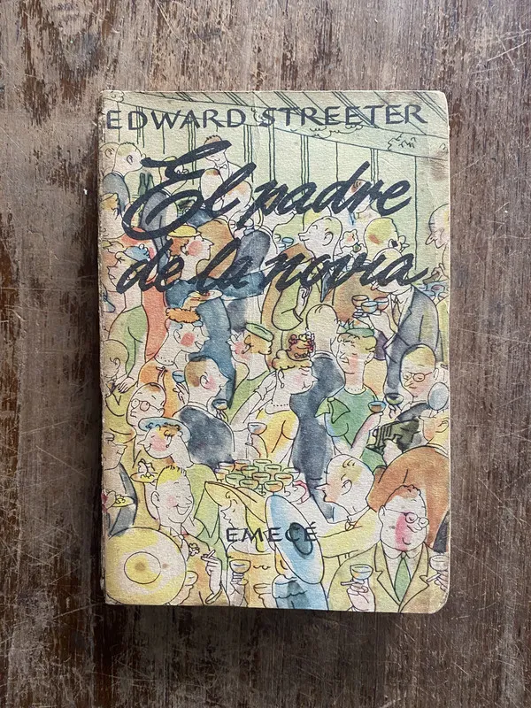 El padre de la novia - Streeter Edward (4z2)