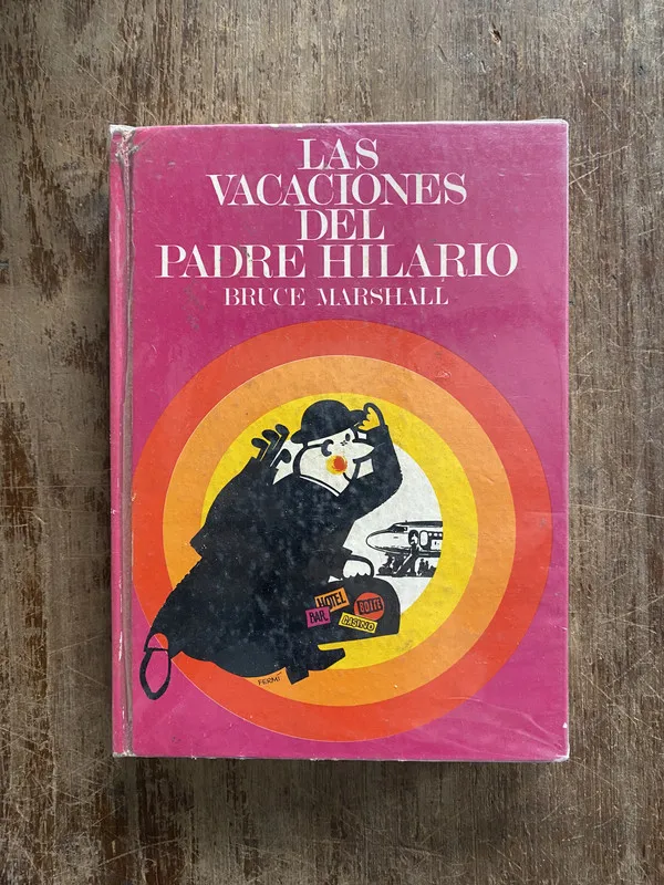 Las vacaciones del Padre Hilario - Marshall Bruce (4z2)