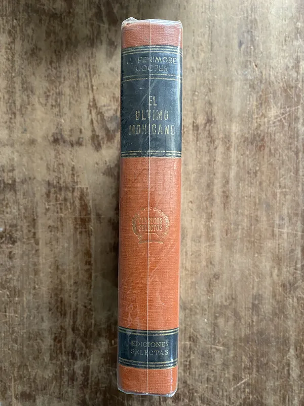 El ultimo Mohicano - Cooper J. Fenimore (4z2)