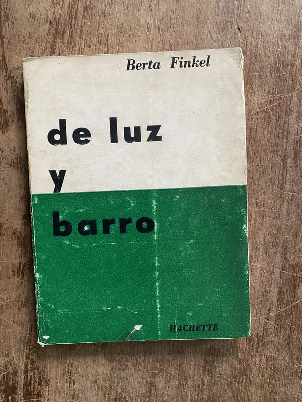 de luz y barro - Finkel Berta (5i7)