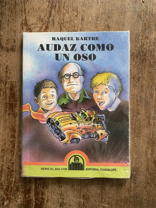 Audaz como un oso - Barthe Raquel (5i7)