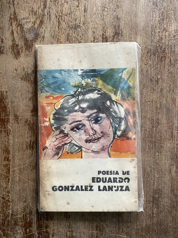 Poesia de Eduardo Gonzalez Lanuza - Gonzalez Lanuza (5i7)