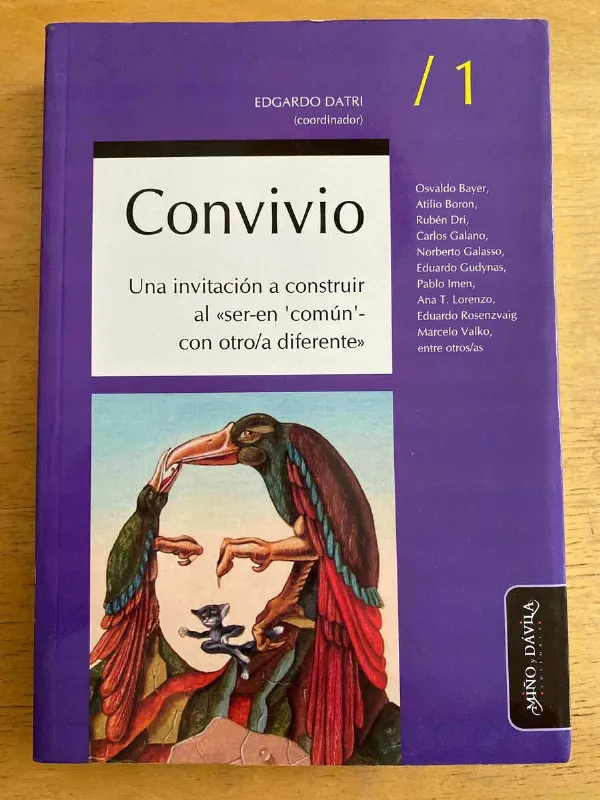 Convivio. Una Invitacion A Construir Al Ser En - Datri (h2)