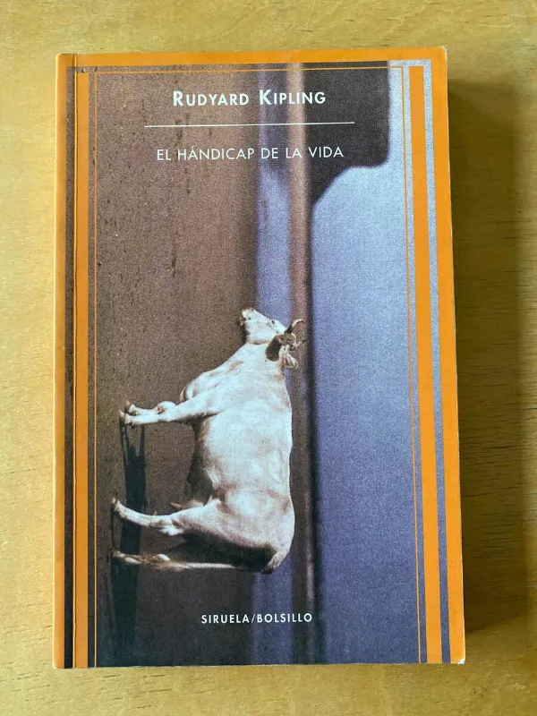 El Handicap De La Vida - Kipling, Rudyard (F4)