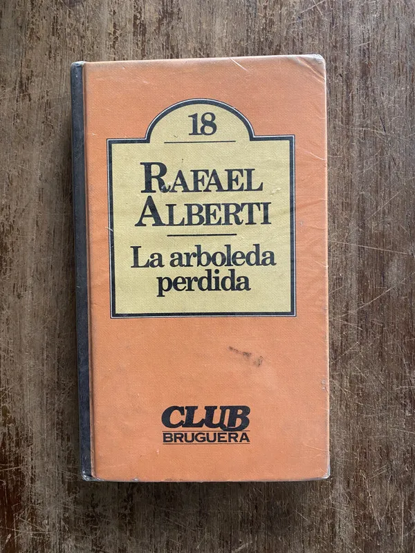 Tapa de La arboleda perdida - Alberti Rafael (5i7)