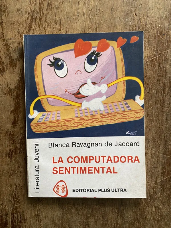La computadora sentimental - Ravagnan de Jaccard (5i7)