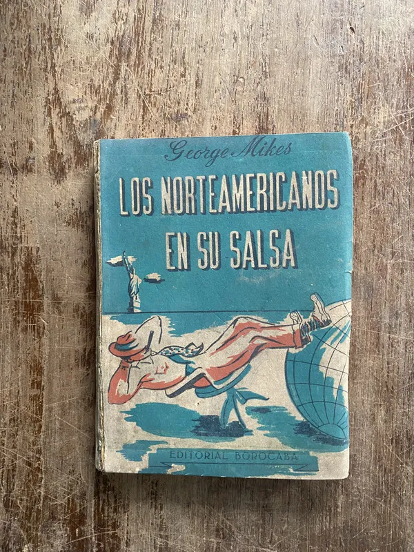 Los norteamericanos en su salsa - Mikes George (5i7)