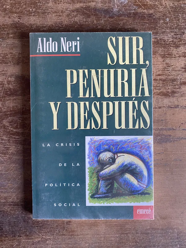 Sur penuria y despues - Neri Aldo (4z1)