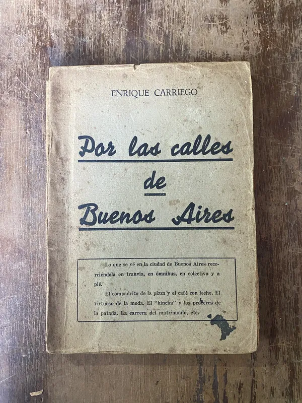 Por las calles de Buenos Aires - Carriego Enrique (4z1)