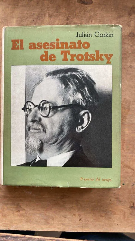 El Asesinato De Trotsky - Gorkin, Julian (h2)