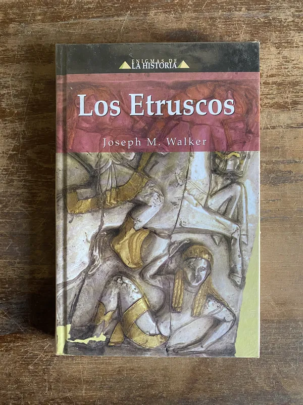 Los Etruscos - Walker Joseph M. (5a6)