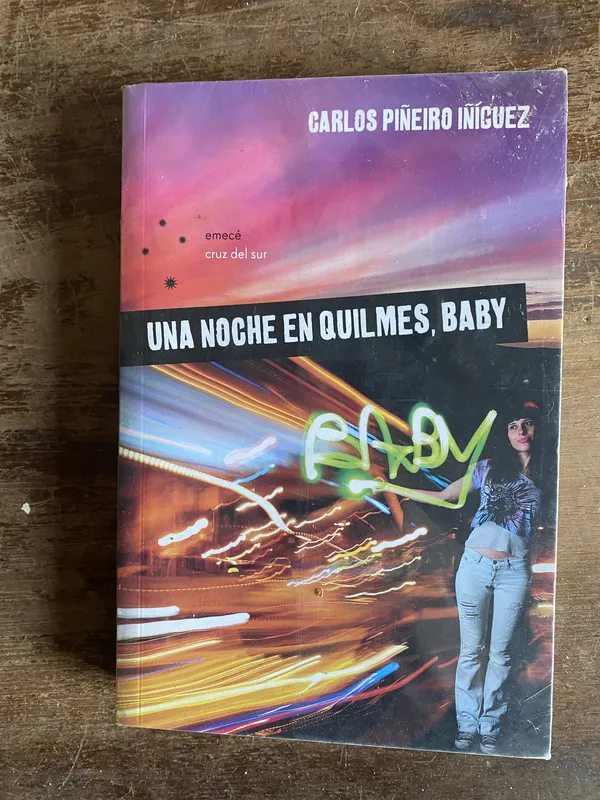 Tapa de Una noche en Quilmes Baby - Piñeiro Iñiguez Carlos (5a6)