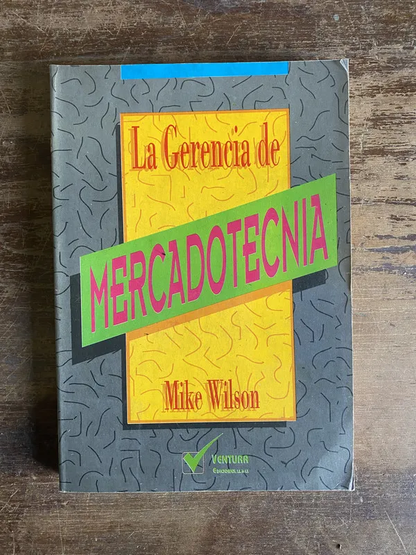 La Gerencia de Mercadotecnia - Wilson Mike (5a6)