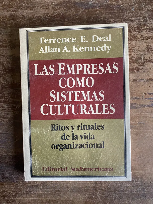 Las empresas como sistemas culturales - Deal (5a6)