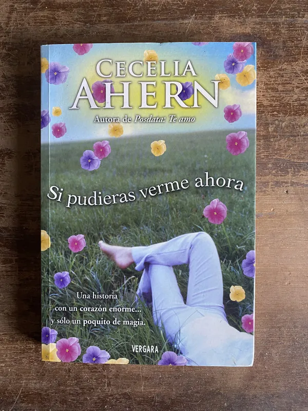 Si pudieras verme ahora - Ahern Cecelia (5a6)