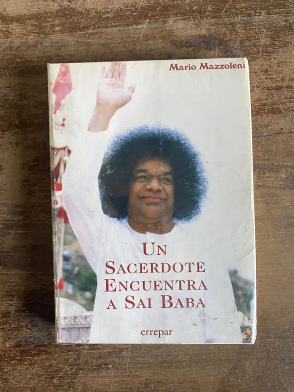 Un Sacerdote Encuentra a Sai Baba - Mazzoleni Mario (5a5)