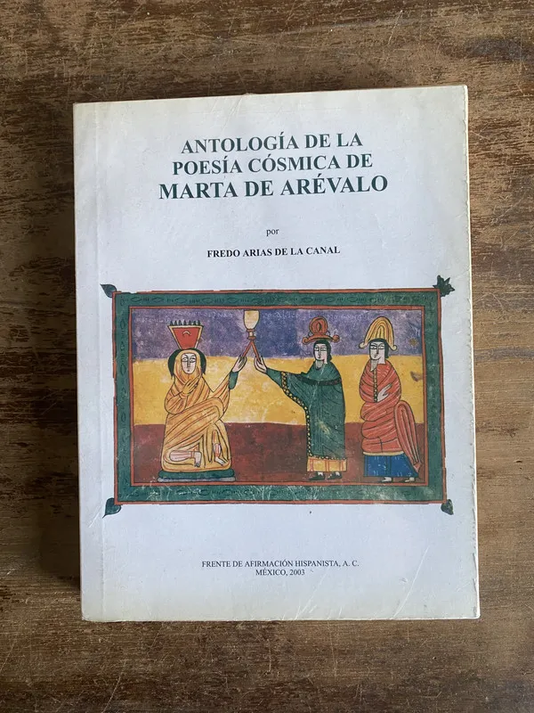 Antologia de la poesia cosmica de - Arias de la Canal (5a5)