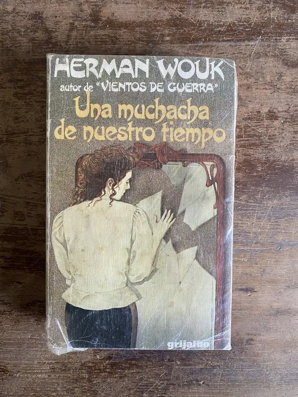Tapa de Una muchacha de nuestro tiempo - Wouk Herman (5a5)