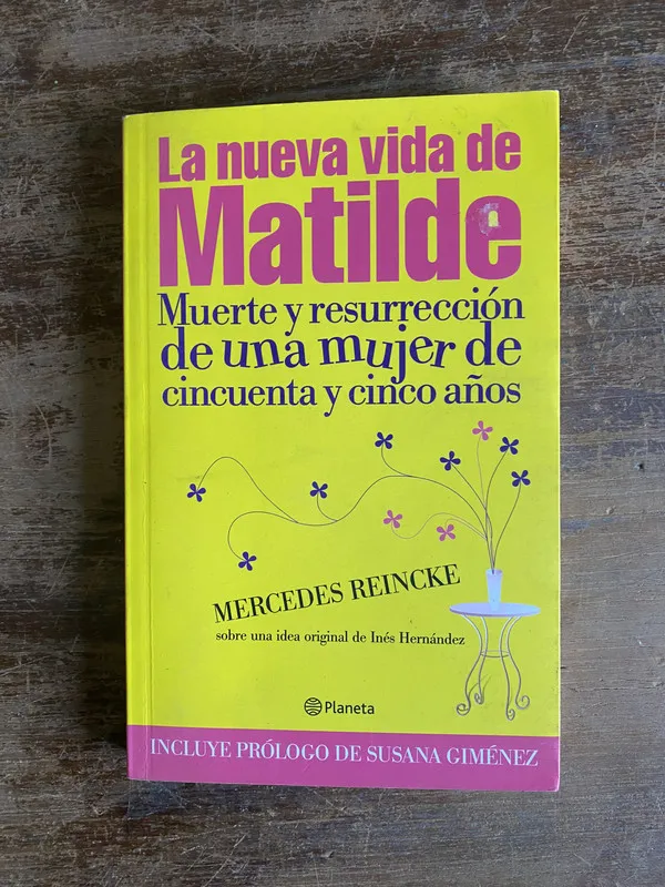 Tapa de La nueva vida de Matilde - Reincke Mercedes (5a5)