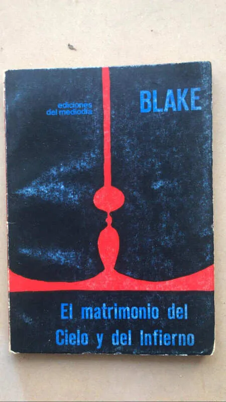 El Matrimonio Del Cielo Y Del Infierno - Blake, William (F2)