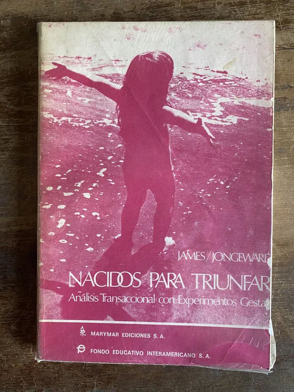 Nacidos para Triunfar - James / Jongeward (5a5)