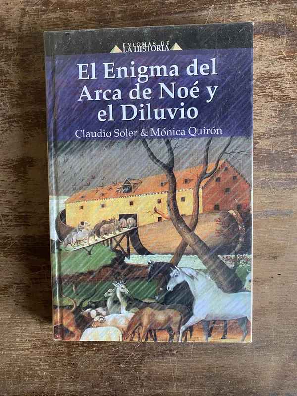 El Enigma del Arca de Noe y el Diluvio - Soler (5a5)