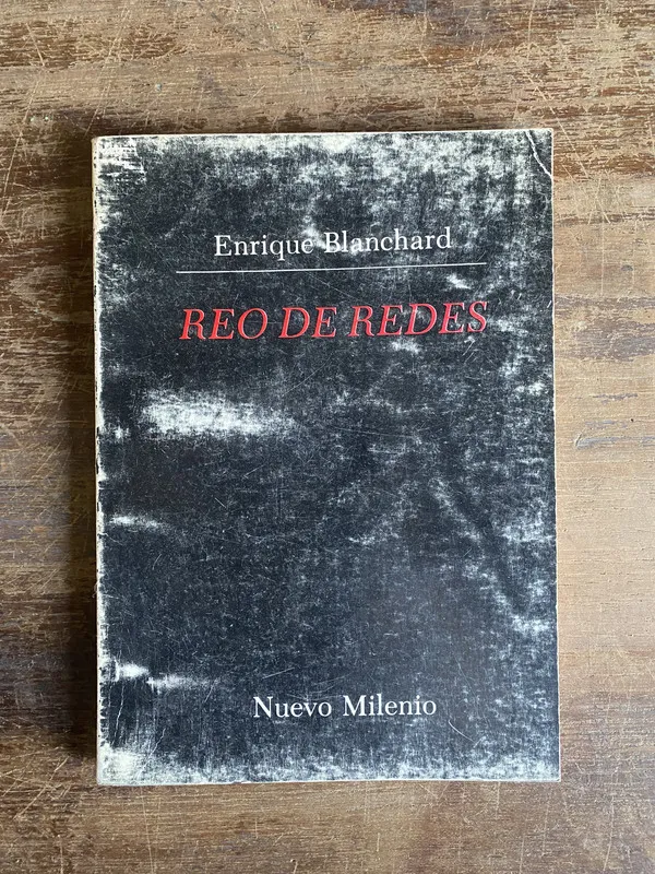 Reo de Redes - Blanchard Enrique (5a4)