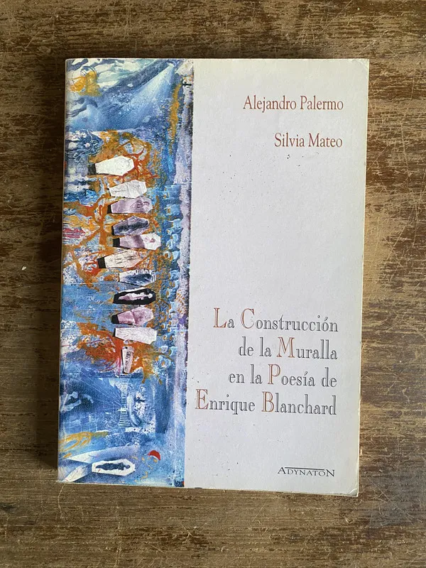 La Construccion de la Muralla en la Poesia - Palermo (5a4)
