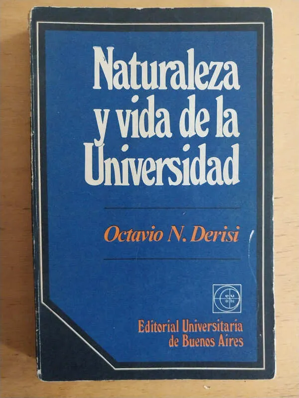 Naturaleza Y Vida De La Universidad- Derisi (i3)