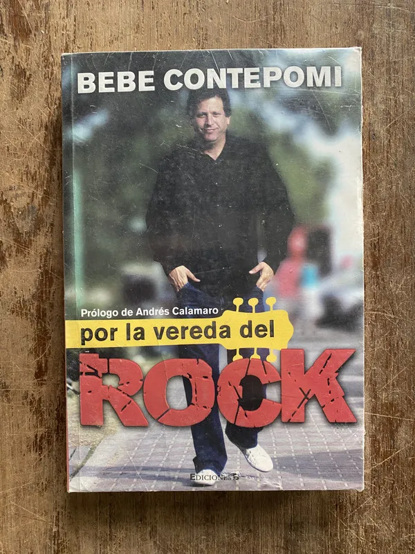 Por la vereda del rock - Contepomi Bebe (5a3)