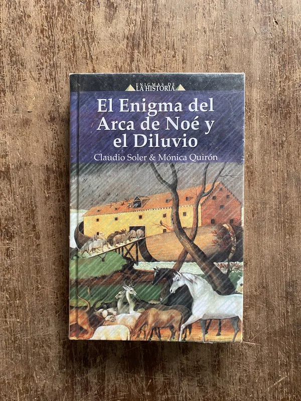 El Enigma del Arca de Noe y el Diluvio - Soler (5a3)