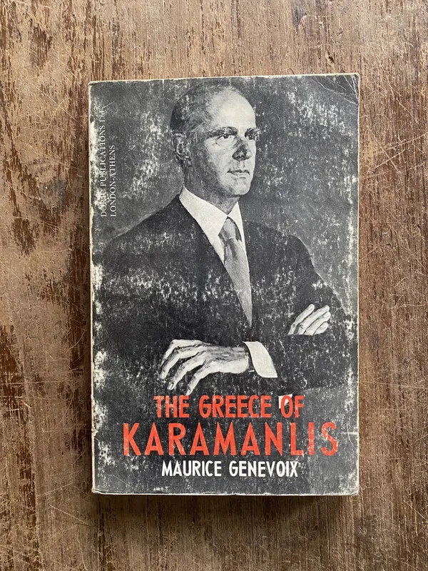 The Greece of Karamanlis (en ingles) - Genevoix (5a3)