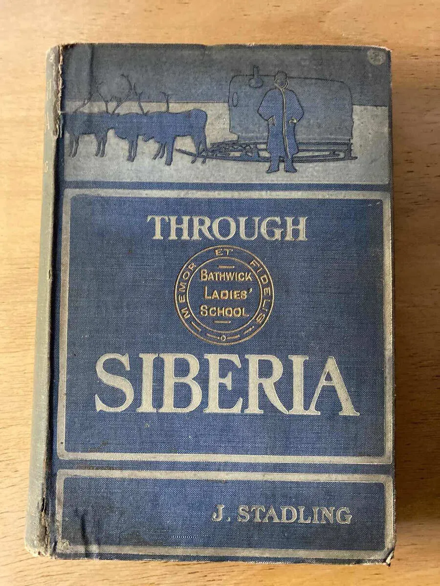 Through Siberia - Stadling, J. (B5)