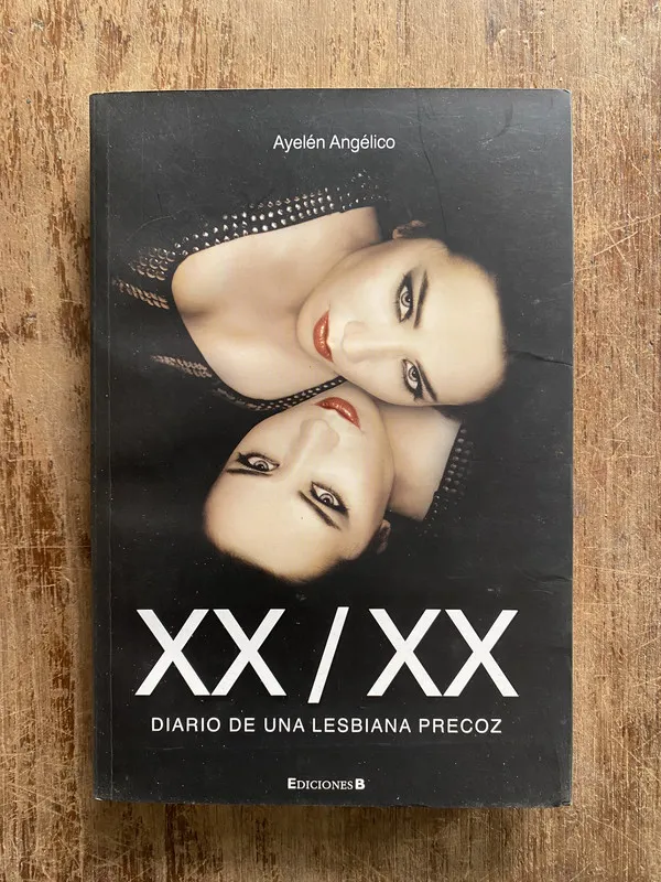 XX / XX Diario de una lesbiana precoz - Angelico (5a3)