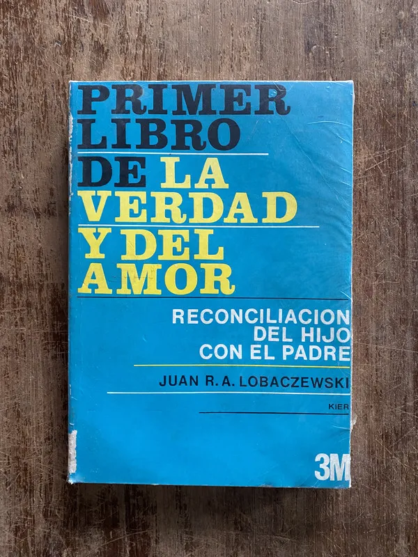 Primer libro de la verdad y del amor - Lobaczewski (5a3)