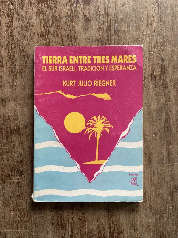 Tapa de Tierra entre tres mares - Riegner Kurt Julio (5a3)
