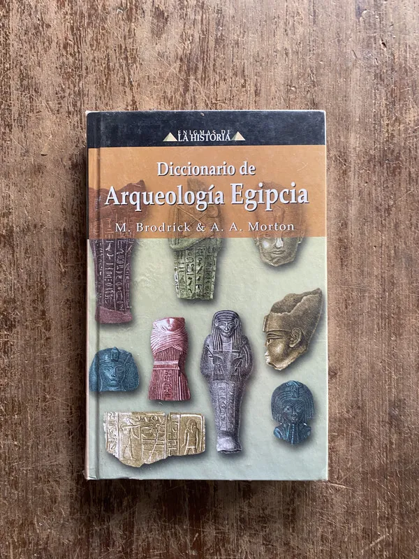 Diccionario de Arqueologia Egipcia - Brodrick (5a3)