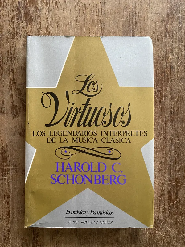 Los Virtuosos - Schonberg Harold C. (5a2)