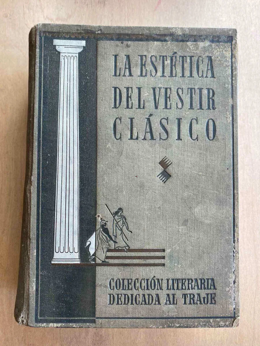 La Estética Del Vestir Clásico - Roca Piñol, Pedro (Z0)