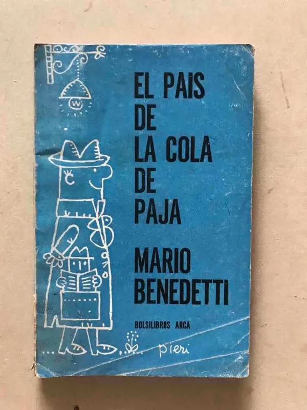 Tapa de El Pais De La Cola De Paja - Benedetti, Mario (v5)