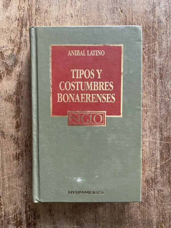 Tapa de Tipos y costumbres bonaerenses - Latino Anibal (5a2)
