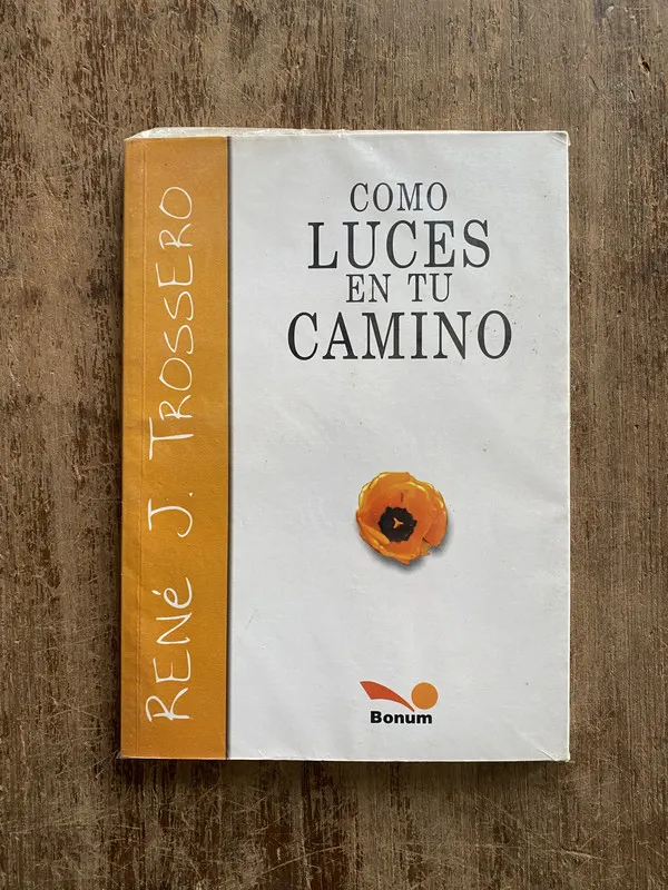 Como luces en tu camino - Trossero Rene J. (5a2)