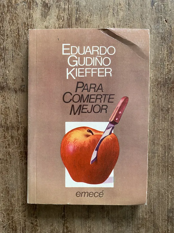 Tapa de Para comerte mejor - Gudiño Kieffer Eduardo (5a1)