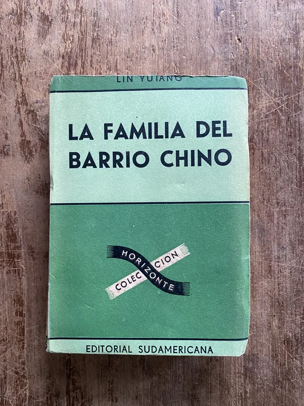 La familia del barrio chino - Lin Yutang (5a1)